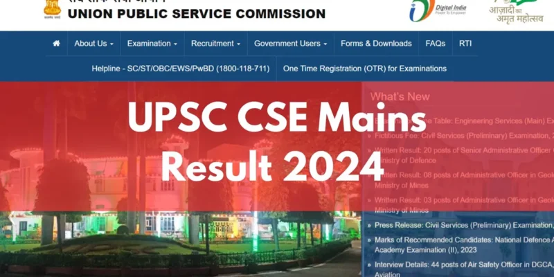 UPSC Mains Result : यूपीएससी सिविल सेवा मुख्य परीक्षा का रिजल्ट जारी, देखें सेलेक्टेड उम्मीदवारों की लिस्ट 1 UPSC Mains Result : यूपीएससी सिविल सेवा मुख्य परीक्षा का रिजल्ट जारी, देखें सेलेक्टेड उम्मीदवारों की लिस्ट