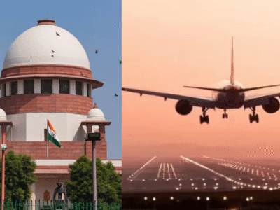 Supreme Court on Airfare: हवाई किरायों की 'लूट' पर सुप्रीम कोर्ट सख्त, यात्रियों के शोषण पर केंद्र से जवाब तलब 4 Supreme Court on Airfare: